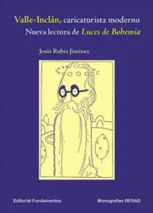 VALLE-INCLÁN CARICATURISTA MODERNO